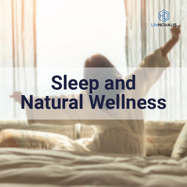 Sleep & Natural Wellness lifestyle with calm night and sunrise balance